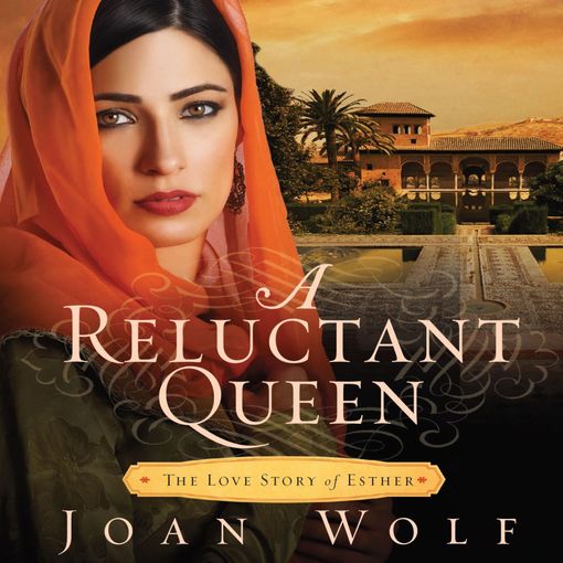 Title details for A Reluctant Queen by Joan Wolf - Available
